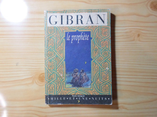 Le Prophete - Gibran