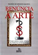 Livro Renuncia A Arte Macedo, Ricardo De