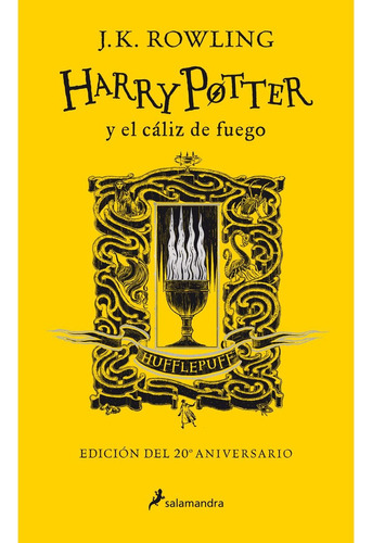Harry Potter Y El Cáliz De Fuego Hufflepuff Ed 20 Aniv