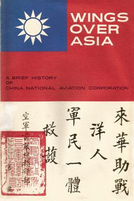 Libro Wings Over Asia 3: A Brief History Of The China Nat...
