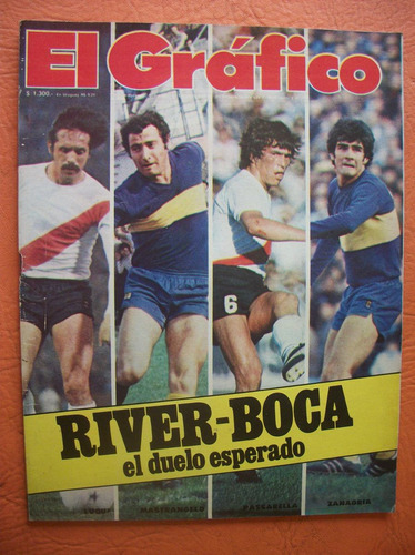El Grafico 3080 17/10/1978 River Vs Boca El Duelo Esperado