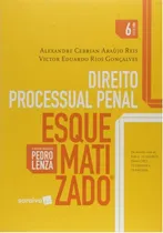 Comprar Direito Processual Penal Esquematizado, De Pedro Lenza. Editora Saraiva Jur, Edição 6 Em Português, 2017