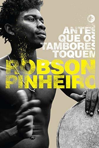 Libro Antes Que Os Tambores Toquem De Robson; Ângelo Inácio