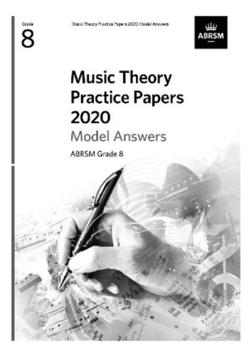 Music Theory Practice Papers 2020 Model Answers, Abrsm . Eb6