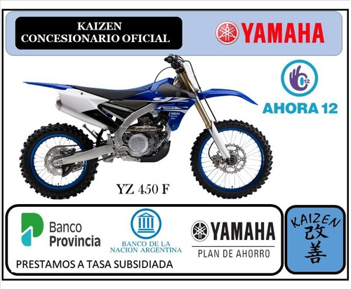 Imagen 1 de 1 de Yamaha Yz450 F Okm Kaizen Yamaha La Plata