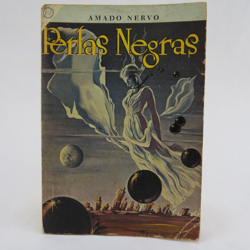 L6253 Amado Nervo -- Perlas Negras / Misticas / Las Voces