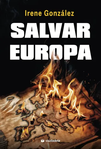Libro Salvar Europa - Gonzalez, Irene