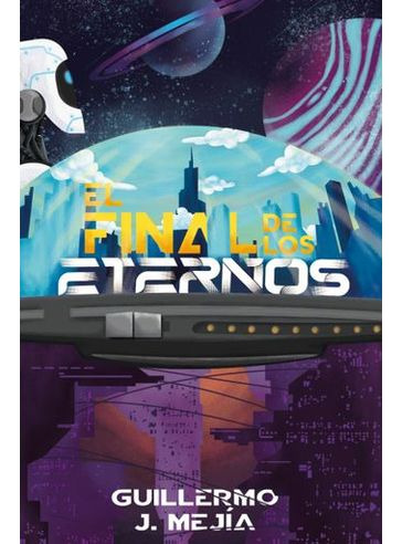 Libro El Final De Los Eternos