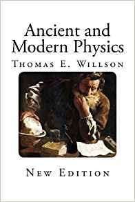 Ancient And Modern Physics