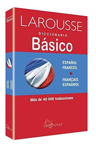 Diccionario Basico Frances Español Larousse