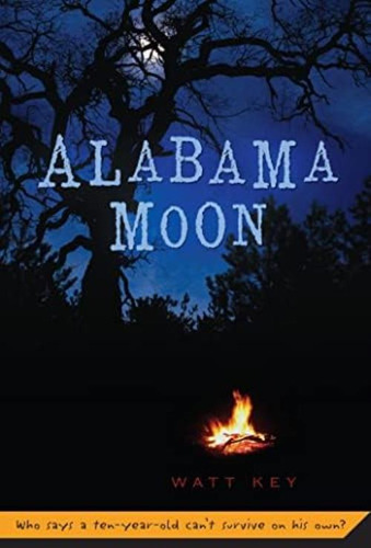 Alabama Moon (alabama Moon, 1), De Key, Watt. Editorial Square Fish, Tapa Blanda En Inglés