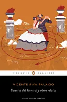 Comprar Cuentos Del General Y Otros Relatos Nuevo