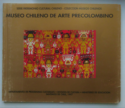 Museo Chileno De Arte Precolombino. Luisa Ulibarri