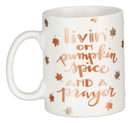 Mug - Livin On Pumpkin Spice Y Una Oración