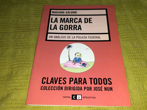 La Marca De La Gorra - Mariana Galvani - Capital Intelectual