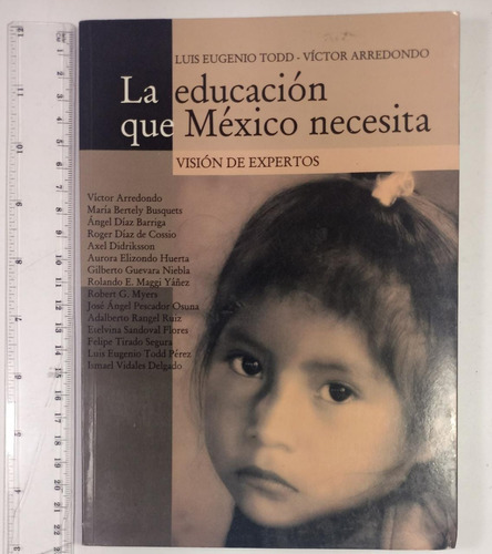 La Educación Que México Necesita