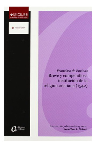 Libro Breve Y Compendiosa Institucion De La Religi  De De En