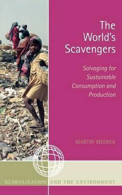 Libro The World's Scavengers : Salvaging For Sustainable ...