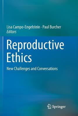 Libro Reproductive Ethics : New Challenges And Conversati...