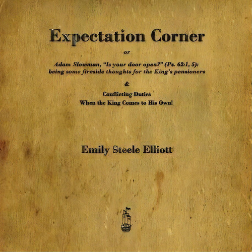 Expectation Corner, De Emily Steele Elliott. Editorial Merchant Books, Tapa Blanda En Inglés