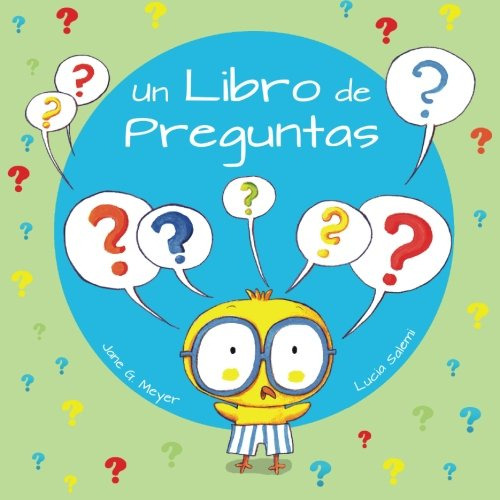 Un Libro De Preguntas -xist Kids Spanish Books-