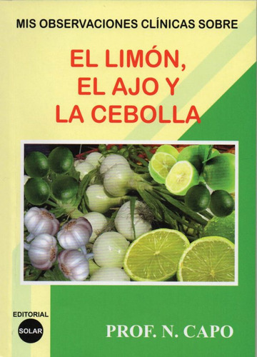 Libro El Limón, El Ajo Y La Cebolla