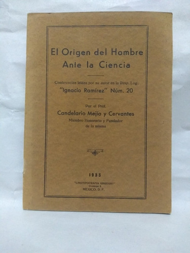 El Origen Del Hombre Ante La Ciencia Candelario Mejía Y Cer 