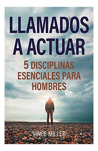 Llamados A Actuar