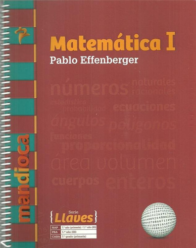 Matematica 1 Llaves - 2017, De Equipo Editorial. Editorial Estaci¢n Mandioca En Español