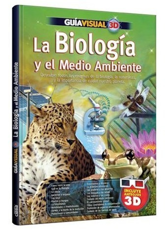 Libro Guía Visual 3d La Biología Y El Medio Ambiente Clasa