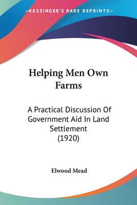 Libro Helping Men Own Farms: A Practical Discussion Of Go...