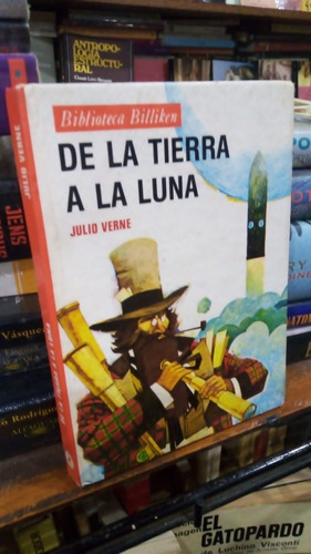 Julio Verne De La Tierra A La Luna Biblioteca Billiken Roja 