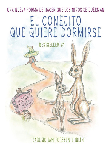 Libro: El Conejito Que Quiere Dormirse / The Rabbit Who Want