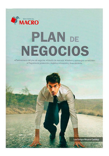 Plan De Negocios, De Moyano Luis. Editorial Macro, Tapa Blanda, Edición 1 En Español, 2015