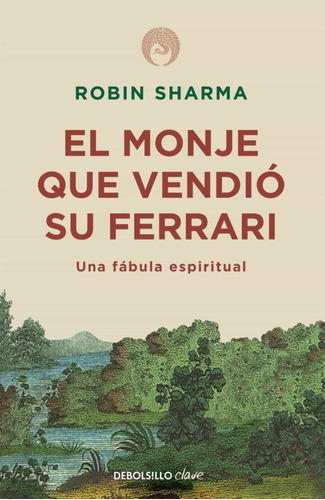 Monje Que Vendio Su Ferrari - Sharma - Libro Debolsillo