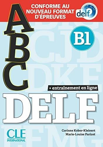 Abc Delf B1 - Kober-kleinert Corinne Parizet Marie -