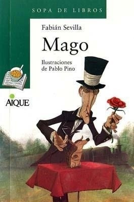 Mago - Sopa De Libros Fabián Sevilla Aique