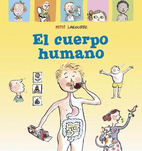 Libro: El Cuerpo Humano. Vv.aa.. Larousse