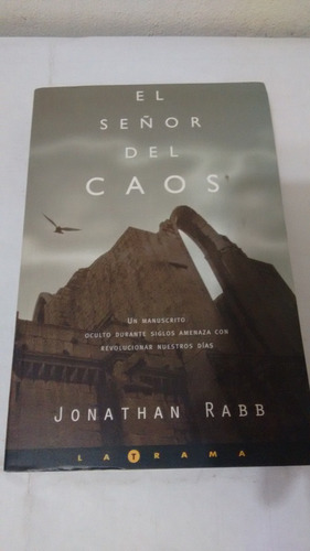 El Señor Del Caos De Jonathan Rabb - Ediciones B (usado)