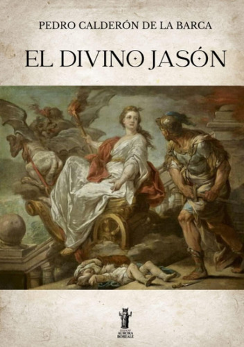 Libro: El Divino Jasón (spanish Edition)