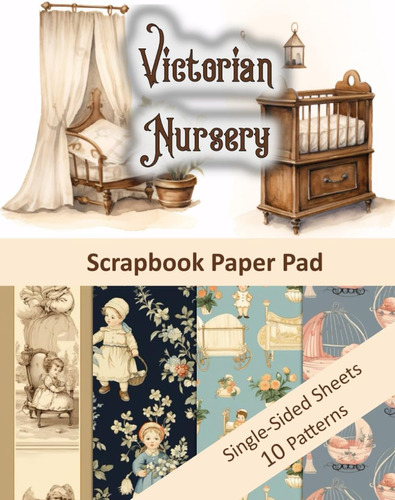 Libro: Victorian Nursery: Scrapbook Paper Pad
