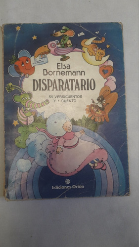 Libro / Poesias Cuento * Disparatario * De Elsa Bornemann