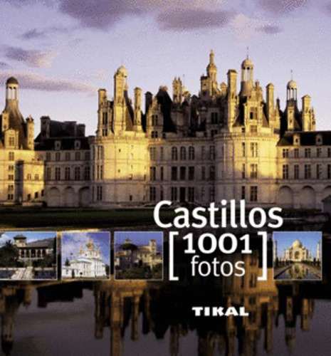 Libro Castillos (1001 Fotos)
