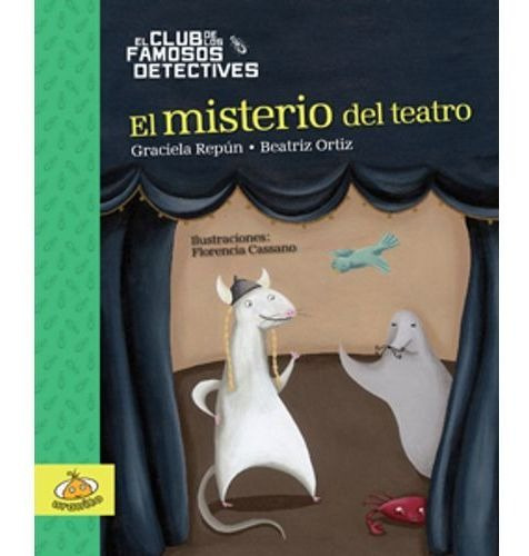 El Misterio Del Teatro, De Repun, Graciela Beatriz. Editorial Abrete Sesamo En Español