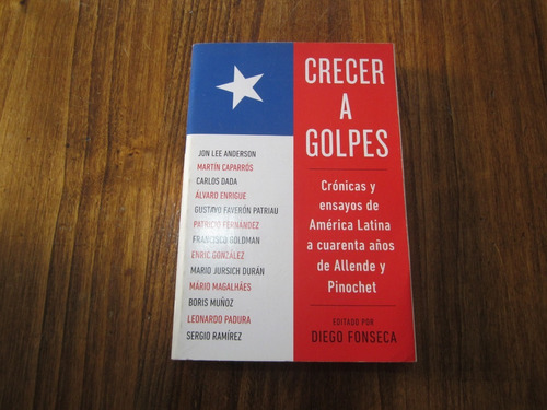 Crecer A Golpes - Ed: Diego Fonseca