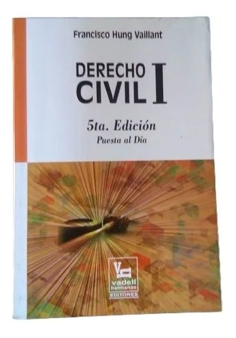 Derecho Civil I Francisco Hung Vaillant 5ta Edicion C11