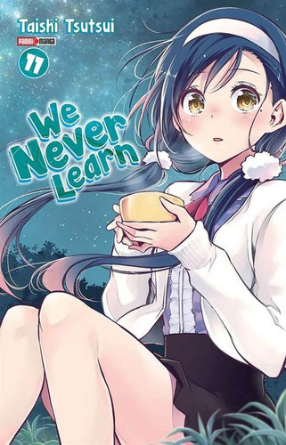 We Nerver Learn, De Taishi Tsutsui. Serie We Nerver Learn, Vol. 11. Editorial Panini, Tapa Blanda En Español, 2021