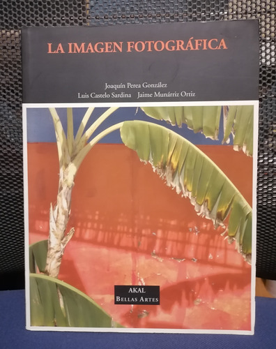 Libro La Imagen Fotográfica