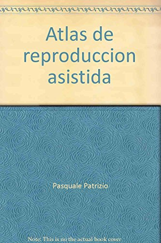 Libro Atlas De Reproduccion Asistida De Pascuale Patrizio Tu
