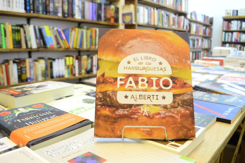 El Libro De Las Hamburguesas. Fabio Alberti. 